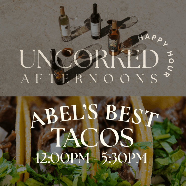 Happy Hour | Abel’s Best Tacos - general event at Wiens Family Cellars in Temecula, California