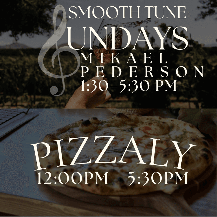 Smooth Tune Sundays with Mikael Pederson | Pizzaly - general event at Wiens Family Cellars in Temecula, California