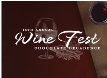 16th Annual Wine Festival & Chocolate Decadence