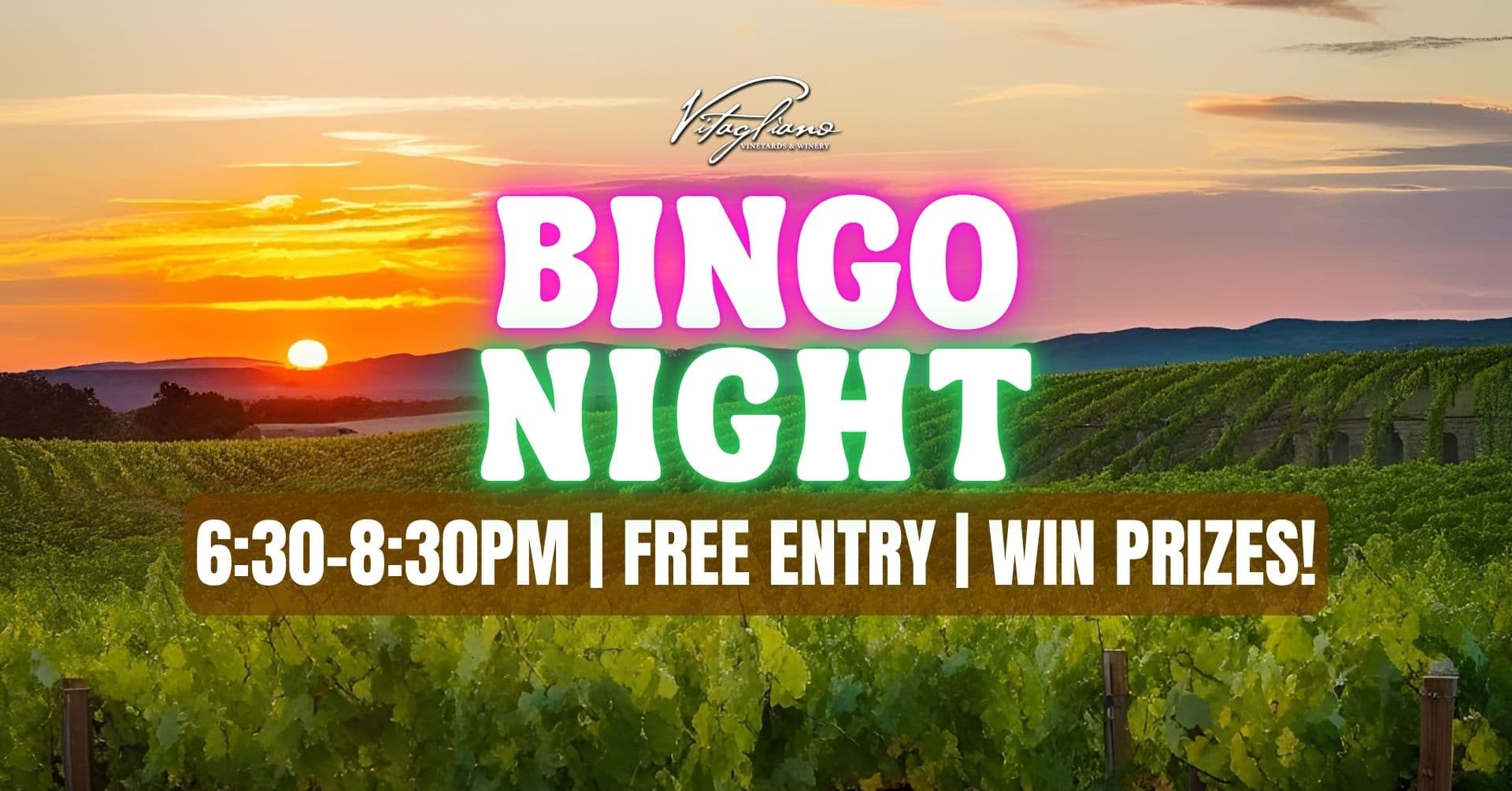 Bingo & Tacos! 6:30-8:30pm - Food & Wine event at Vitagliano Winery in Temecula, California