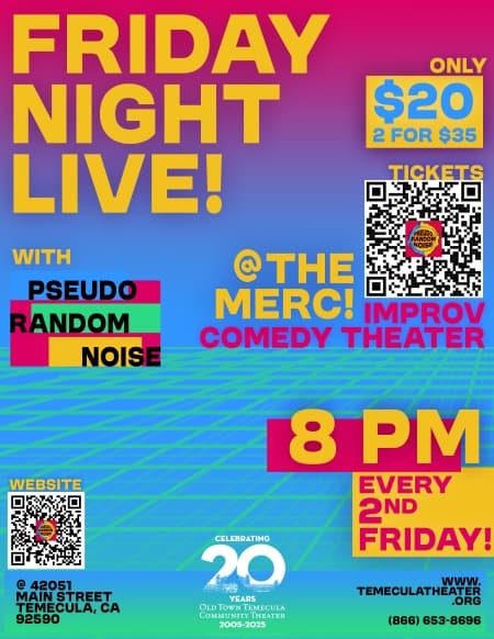 PRN'S Friday Night Live! Improv Theater - general event at Old Town Temecula Community Theater in Temecula, California